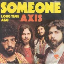 Axis (GRC) : Someone - Long Time Ago
